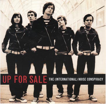 THE INTERNATIONAL NOISE CONSPIRACY "Up For Sale" 7" (SFTRI)